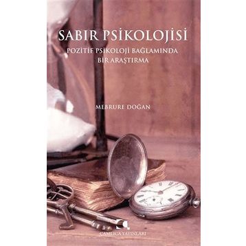 Sabır Psikolojisi - Mebrure Doğan