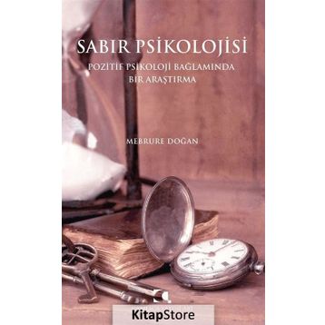 Sabır Psikolojisi - Mebrure Doğan