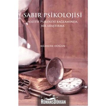 Sabır Psikolojisi - Mebrure Doğan