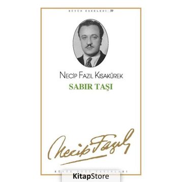 Sabır Taşı 42 - Necip Fazıl Bütün Eserleri - Necip Fazıl Kısakürek