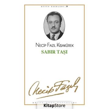 Sabır Taşı 42 - Necip Fazıl Bütün Eserleri - Necip Fazıl Kısakürek