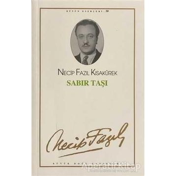Sabır Taşı 42 - Necip Fazıl Bütün Eserleri - Necip Fazıl Kısakürek