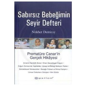 SABIRSIZ BEBEĞİMİN SEYİR DEFTERİ