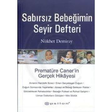 SABIRSIZ BEBEĞİMİN SEYİR DEFTERİ