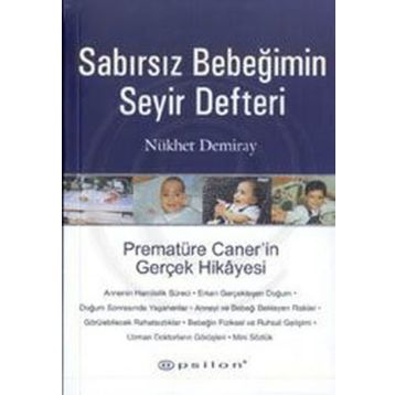 SABIRSIZ BEBEĞİMİN SEYİR DEFTERİ