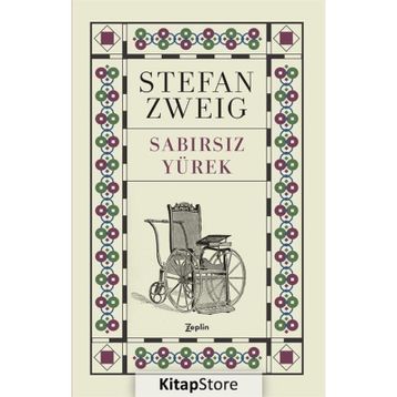 SABIRSIZ YÜREK - STEFAN ZWEIG