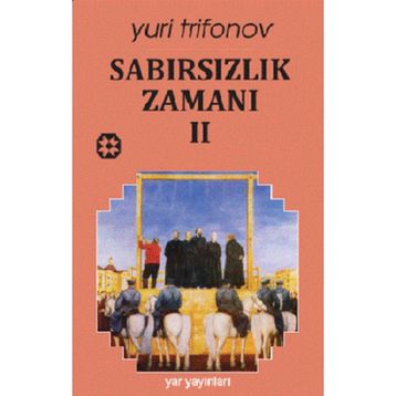 SABIRSIZLIK ZAMANI 2 - GENEL