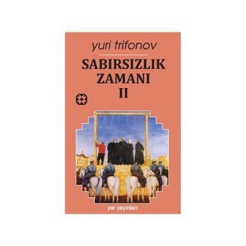 SABIRSIZLIK ZAMANI 2 - GENEL