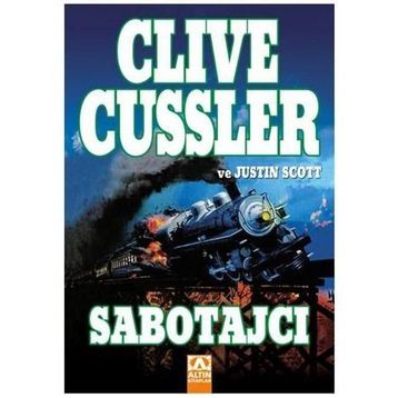 SABOTAJCI - CLIVE CUSSLER;JUSTIN SCOTT