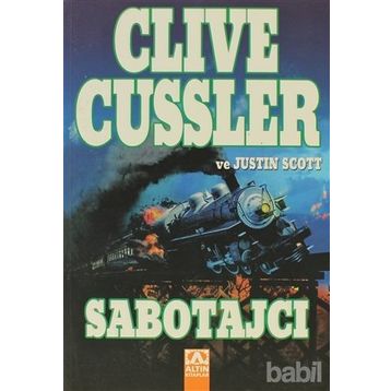 SABOTAJCI - CLIVE CUSSLER;JUSTIN SCOTT