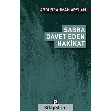 SABRA DAVET EDEN HAKIKAT - ABDURRAHMAN ARSLAN