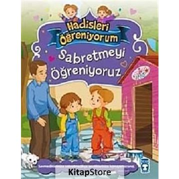 Sabretmeyi Öğreniyoruz - Nur Kutlu