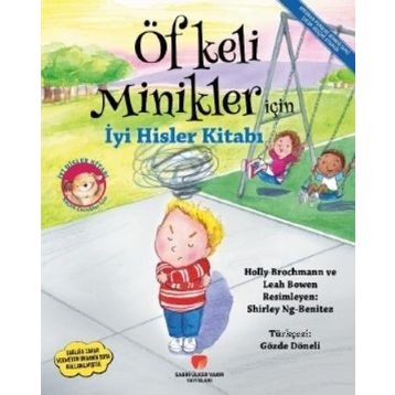 Sabri Ülker Vakfı Yayınları Öfkeli Minikler İçin İyi Hisler Kitabı