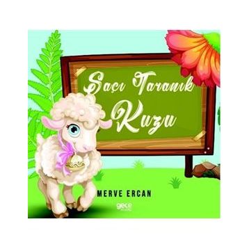 Saçı Taranık Kuzu - Merve Ercan