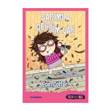 Saçımla Derdim Var-Eoin Colfer