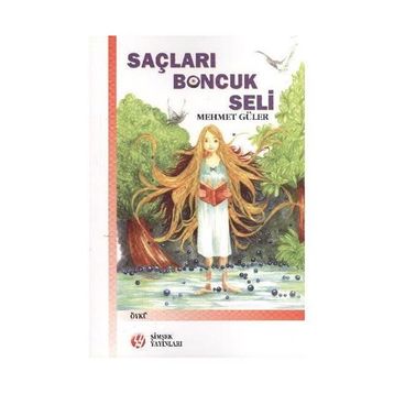 SAÇLARI BONCUK SELI - MEHMET GÜLER