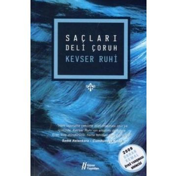 Saçları Deli Çoruh - Kevser Ruhi
