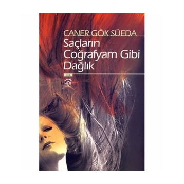 SAÇLARIN COĞRAFYAM GIBI DAĞLIK - GENEL