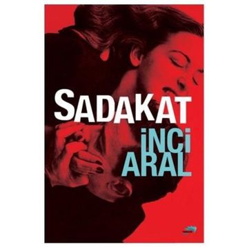 SADAKAT - GENEL