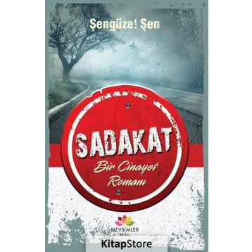 Sadakat - Şengüzel Şen