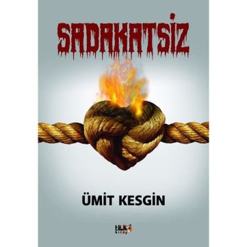 Sadakatsiz Ümit Kesgin