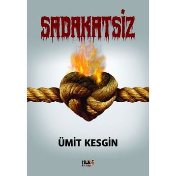 Sadakatsiz Ümit Kesgin