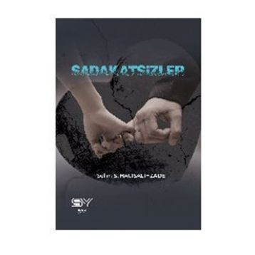 Sadakatsizler Selim S. Hacısalihzade