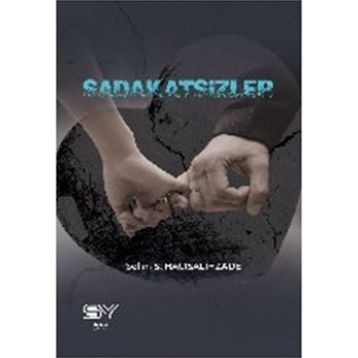 Sadakatsizler Selim S. Hacısalihzade