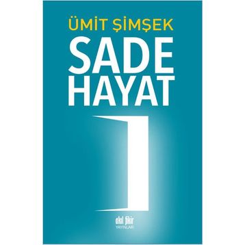 Sade Hayat - Ümit Şimşek