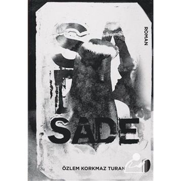 Sade - Özlem Korkmaz Turan