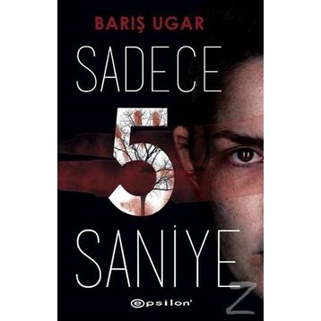 Sadece 5 Saniye - Barış Ugar
