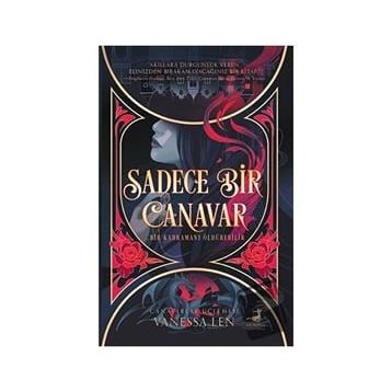 Sadece Bir Canavar - Vanessa Len