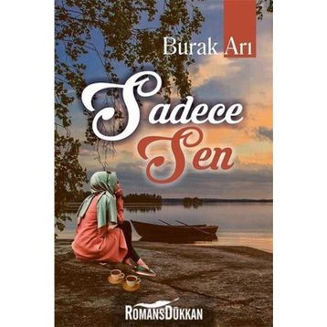 Sadece Sen - Burak Arı