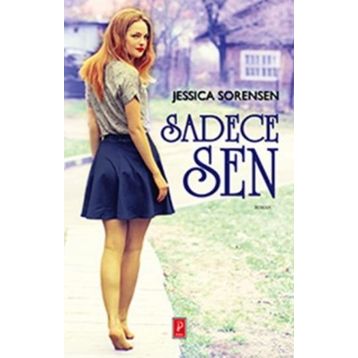 Sadece Sen - Jessica Sorensen