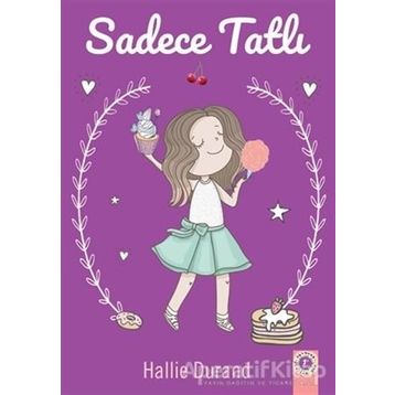 Sadece Tatlı-Artemis Yayınları