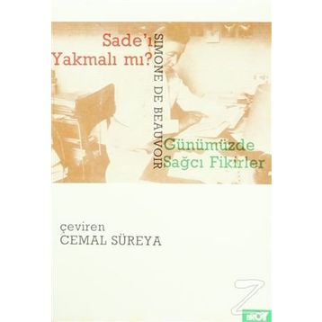 Sade’ı Yakmalı mı? - Simone de Beauvoir