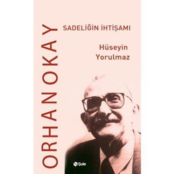 Sadeliğin İhtişamı - Şule Yayınları