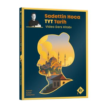 Sadettin Hoca TYT Tarih Video Ders Kitabı Kr Akademi Yayınları
