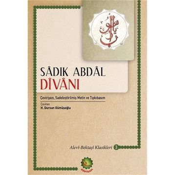 Sadık Abdal Divanı - Hasan Bektaş