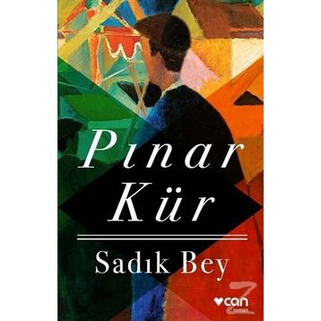 Sadık Bey - Pınar Kür