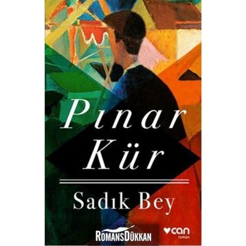 Sadık Bey - Pınar Kür