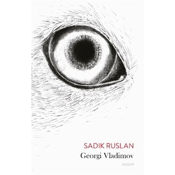 Sadık Ruslan - Georgi Vladimov