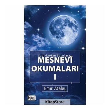 Sadırlardan Satırlara Mesnevi Okumaları -1 - Emin Atalay