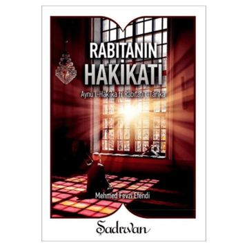 Şadırvan Yayınları Rabıtanın Hakikati