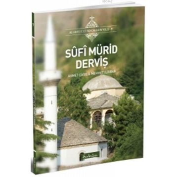 Şadırvan Yayınları Sûfî Mürid Derviş