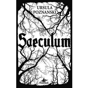SAECULUM - URSULA POZNANSKI