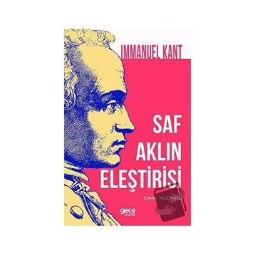 Saf Aklın Eleştirisi - Immanuel Kant
