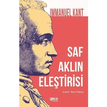 Saf Aklın Eleştirisi - Immanuel Kant