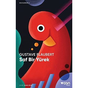 Saf Bir Yürek: Kısa Klasikler/2