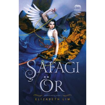 Şafağı Ör: Yıldızların Kanı 1 Kitap